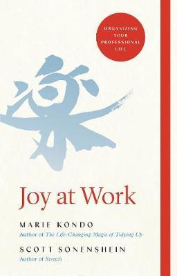 Kniha: Joy at Work - Marie Kondo, Scott Sonenshein