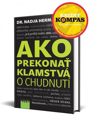 Kniha: Ako prekonať klamstvá o chudnutí + Zábavné KRÍŽOVKY - 1. vydanie - Nadja Hermann