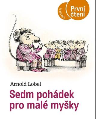 Kniha: Sedm pohádek pro malé myšky - Arnold Lobel