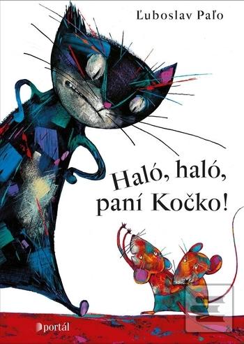 Kniha: Haló, haló, paní Kočko! - Ľuboslav Paľo