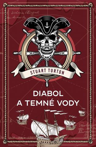 Kniha: Diabol a temné vody - 1. vydanie - Stuart Turton