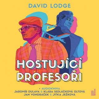 audiokniha: Hostující profesoři - CDmp3 - 1. vydanie - David Lodge