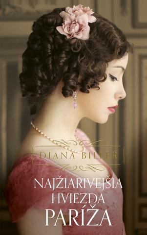 Kniha: Najžiarivejšia hviezda Paríža - 1. vydanie - Diana Biller
