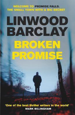 Kniha: Broken Promise - 1. vydanie - Linwood Barclay