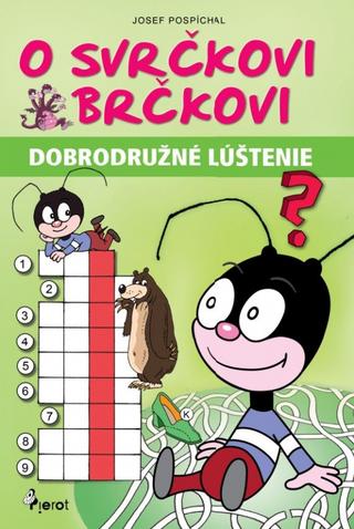 Kniha: O svrčkovi Brčkovi - 1. vydanie - Josef Pospíchal