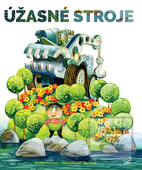 Úžasné stroje (Radek Adamec)