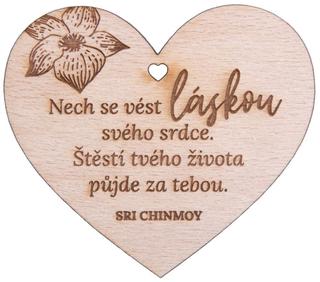 Doplnk. tovar: Dřevěné srdíčko Nech se vést láskou… - Sri Chinmoy
