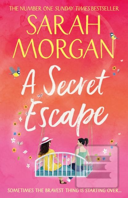 A Secret Escape (Sarah Morgan)