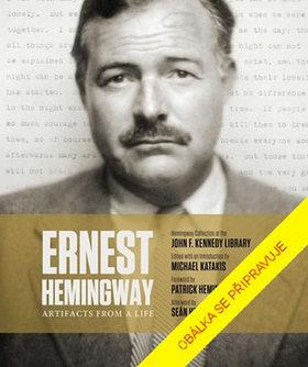 Kniha: Ernest Hemingway: Svědectví jednoho živo - 1. vydanie - Michael Katakis