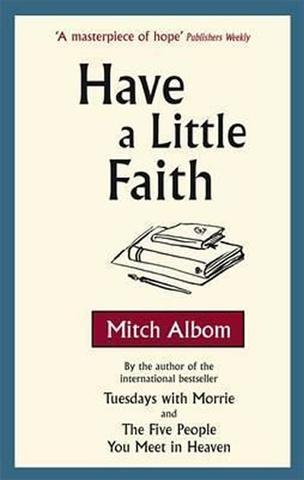 Kniha: Have a Little Faith - 1. vydanie - Mitch Albom