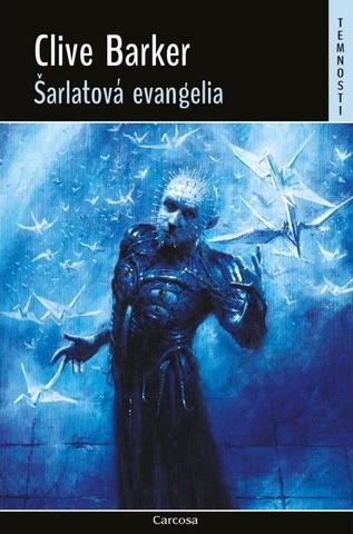 Kniha: Šarlatová evangelia - 1. vydanie - Clive Barker