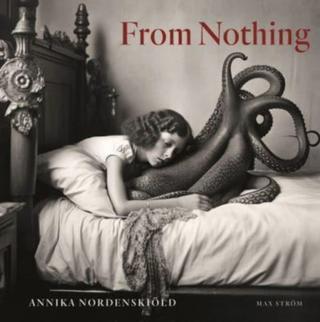 Kniha: Annika Nordenskiold: From Nothing