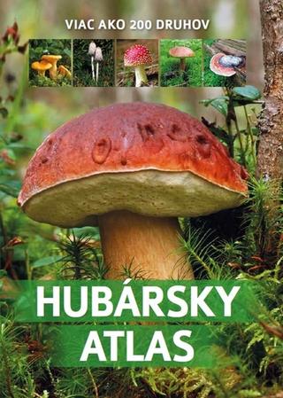 Kniha: Hubársky atlas - Patrycja Zarawska