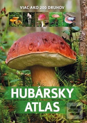Kniha: Hubársky atlas - Patrycja Zarawska