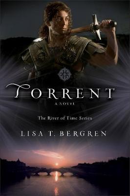 Kniha: Torrent - 1. vydanie - Lisa T. Bergren