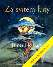 Kniha: Za svitem luny - 1. vydanie - James Norbury