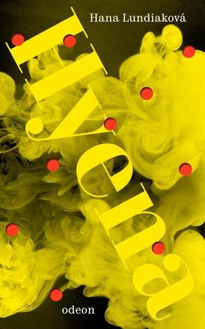 Kniha: Hyena - 1. vydanie - Hana Lundiaková