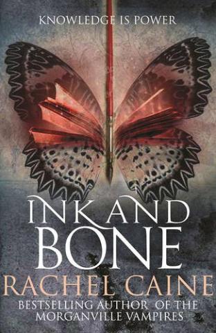 Kniha: Ink And Bone - Rachel Caineová