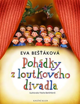 Kniha: Pohádky z loutkového divadla - Eva Bešťáková