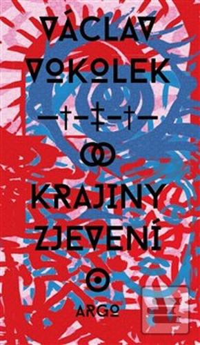 Kniha: Krajiny zjevení - Václav Vokolek
