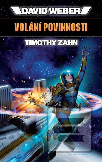 Kniha: Volání povinnosti - Vzestup Mantichory 1 - Timothy Zahn