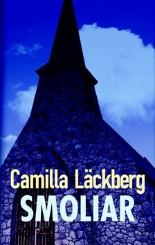 Kniha: Smoliar - Camilla Läckberg