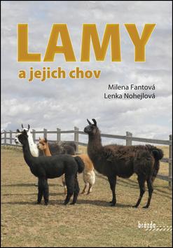 Kniha: Lamy a jejich chov - Milena Fantová