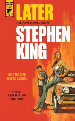 Kniha: Later - 1. vydanie - Stephen King