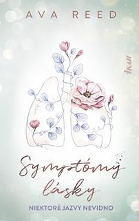 Kniha: Symptómy lásky - 1. vydanie - Ava Reed