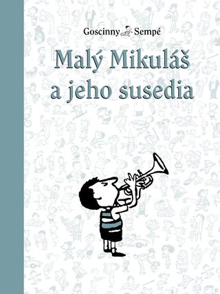 Kniha: Malý Mikuláš a jeho susedia (8.) - René Goscinny