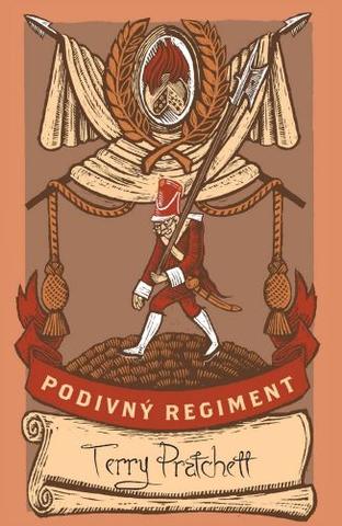 Kniha: Podivný regiment - limitovaná sběratelská edice - Úžasná zeměplocha (28.díl) - Terry Pratchett