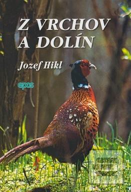 Z vrchov a dolín (Jozef Hikl)