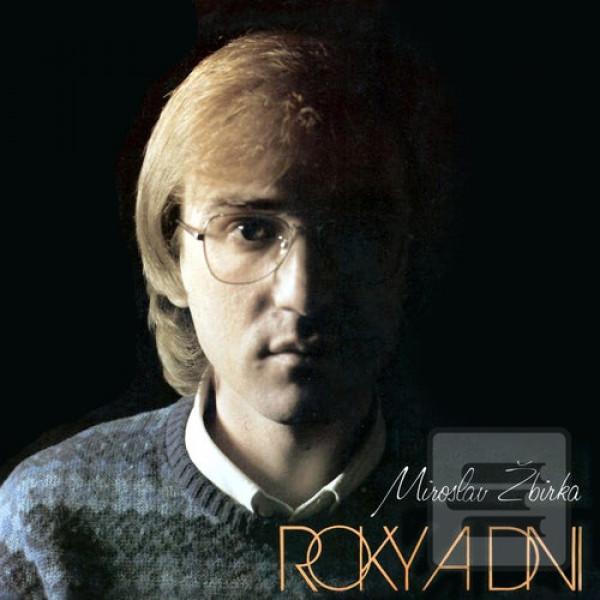Miroslav Žbirka: Roky a… (Miroslav Žbirka)