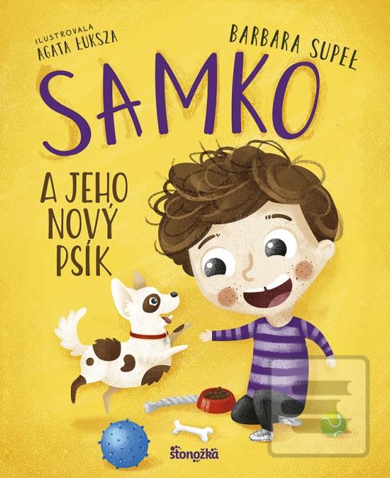 Kniha: Samko 1: Samko a jeho nový psík - 1. vydanie - Barbara Supeł