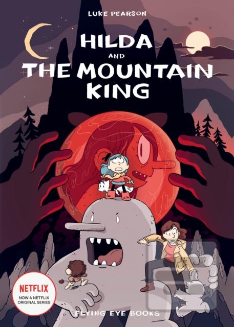 Hilda and the Mountain K… (Luke Pearson)