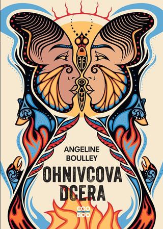 Kniha: Ohnivcova dcera - 1. vydanie - Angeline Boulley