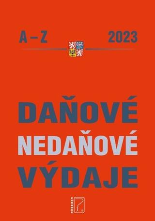 Kniha: Daňové a nedaňové výdaje 2023 - 1. vydanie - Martin Děrgel