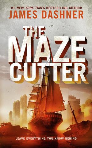 Kniha: The Maze Cutter - 1. vydanie - James Dashner