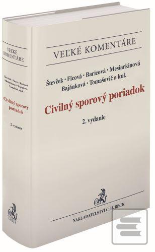 Kniha: Civilný sporový poriadok . Komentár (2. vydanie) - Marek Števček