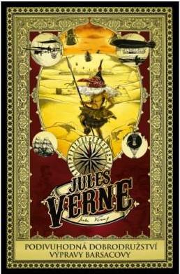 Kniha: Podivuhodná dobrodružství výpravy Barsacovy - Podivuhodná putování (22.díl) - 1. vydanie - Jules Verne