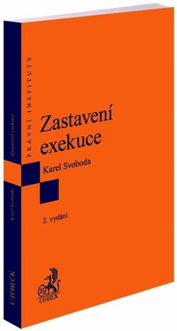 Kniha: Zastavení exekuce - Karel Svoboda