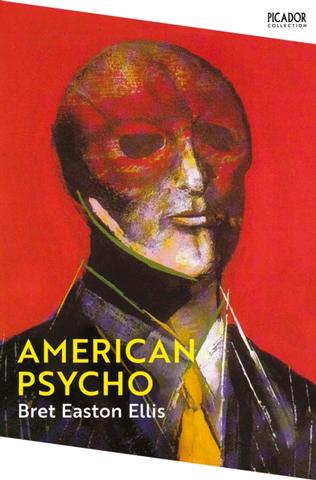 Kniha: American Psycho - 1. vydanie - Bret Easton Ellis