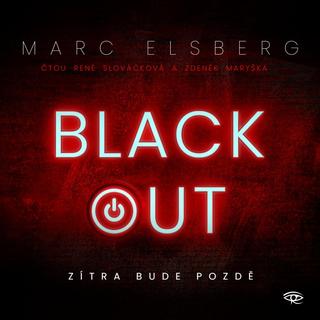 audiokniha: Blackout - Zítra bude pozdě - CDmp3 (Čte Zdeněk Maryška a René Slováčková) - 1. vydanie - Marc Elsberg