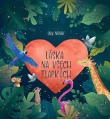 Kniha: Láska na všech tlapkách - Lily Novák