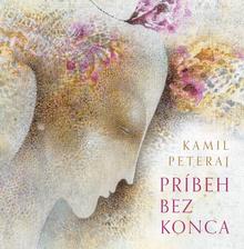 Kniha: Príbeh bez konca - 1. vydanie - Kamil Peteraj