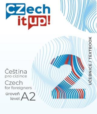 Kniha: Czech it UP! 2 (úroveň A2, učebnice) - Jakub Wenzel
