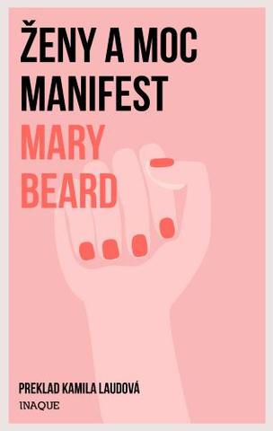 Kniha: Ženy a moc - Manifest - Mary Beard