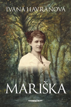 Kniha: Mariška - Ivana Havranová