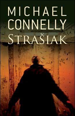 Kniha: Strašiak - Michael Connelly