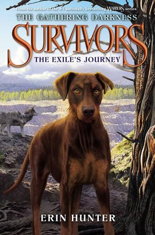 Kniha: Survivors: The Gathering Darkness: The Exile´s Journey - 1. vydanie - Erin Hunter